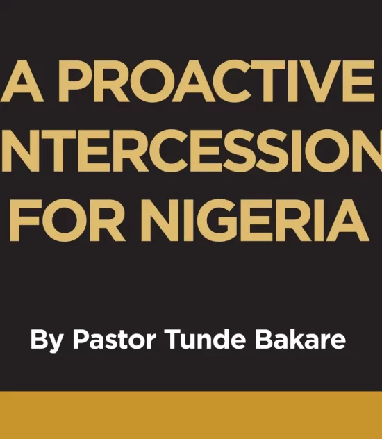 A PROACTIVE INTERCESSION FOR NIGERIA