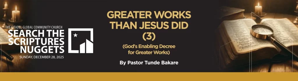 GREATER WORKS THAN JESUS DID (3)