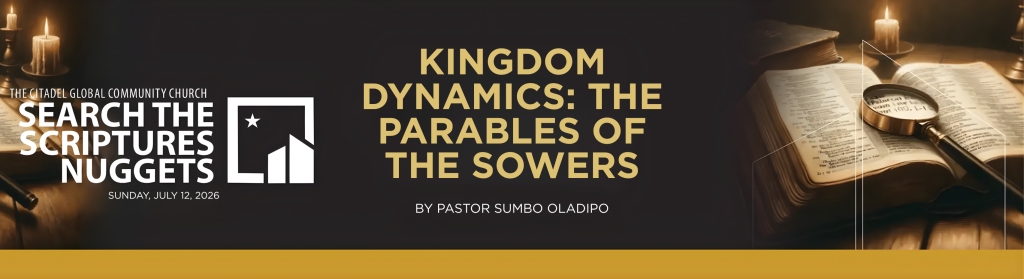 Kingdom Dynamics: The Parables of the Sowers